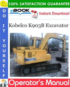 Kobelco K903B Excavator Operator's Manual