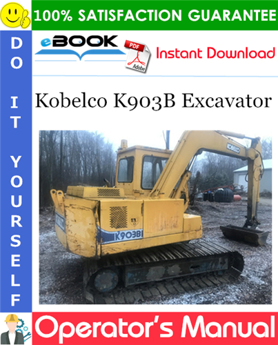 Kobelco K903B Excavator Operator's Manual