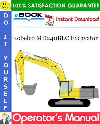 Kobelco MD240BLC Excavator Operator's Manual