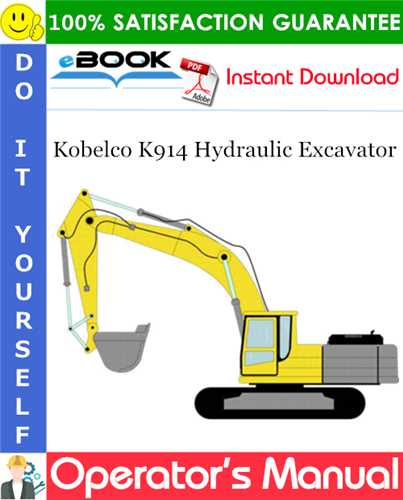 Kobelco K914 Hydraulic Excavator Operator's Manual