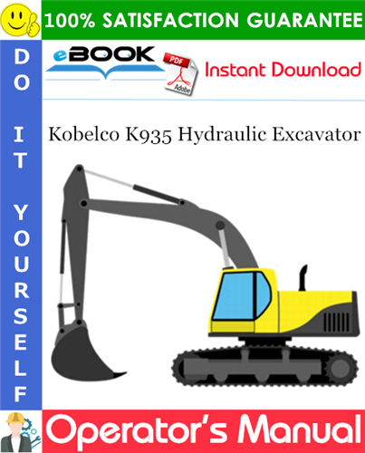 Kobelco K935 Hydraulic Excavator Operator's Manual
