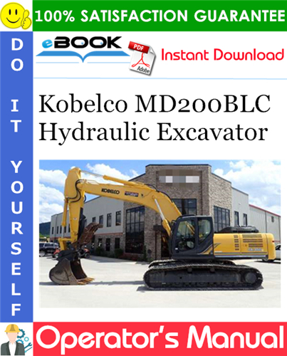 Kobelco MD200BLC Hydraulic Excavator Operator's Manual