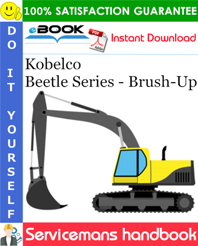 Kobelco Beetle Series - Brush-Up Servicemans Handbook