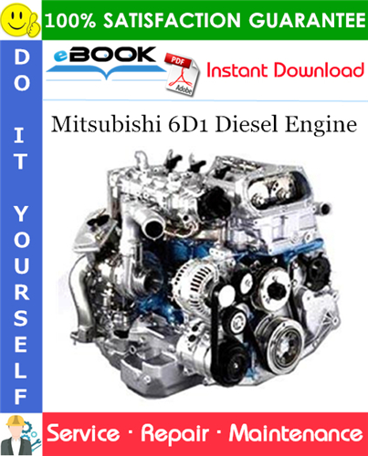 Mitsubishi 6D1 Diesel Engine Service Repair Manual (for industrial use)