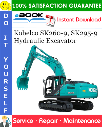 Kobelco SK260-9, SK295-9 Hydraulic Excavator Service Repair Manual