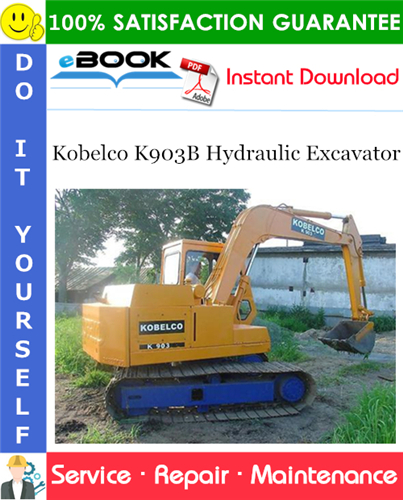 Kobelco K903B Hydraulic Excavator Service Repair Manual