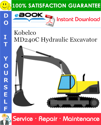 Kobelco MD240C Hydraulic Excavator Service Repair Manual