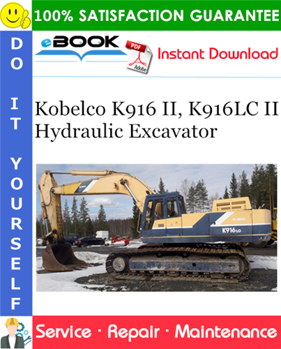 Kobelco K916 II, K916LC II Hydraulic Excavator Service Repair Manual