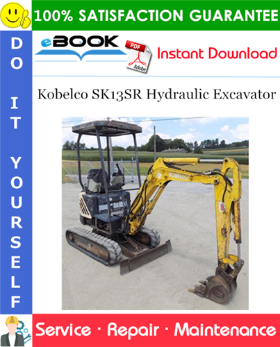 Kobelco SK13SR Hydraulic Excavator Service Repair Manual