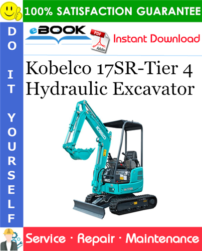 Kobelco 17SR-Tier 4 Hydraulic Excavator Service Repair Manual