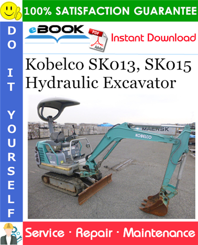 Kobelco SK013, SK015 Hydraulic Excavator Service Repair Manual