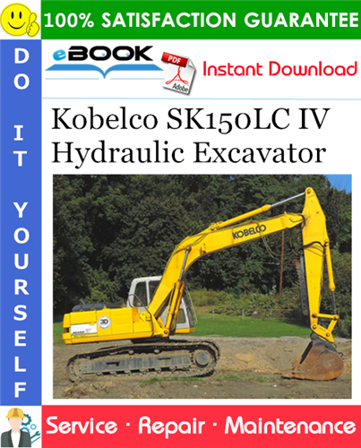 Kobelco SK150LC IV Hydraulic Excavator Service Repair Manual