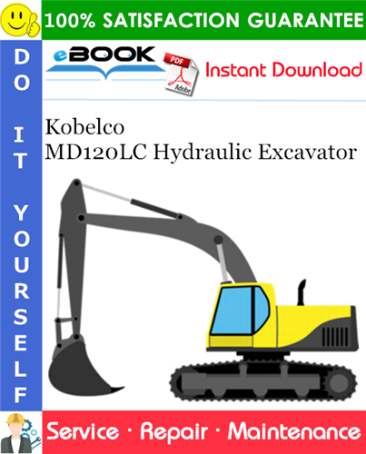 Kobelco MD120LC Hydraulic Excavator Service Repair Manual