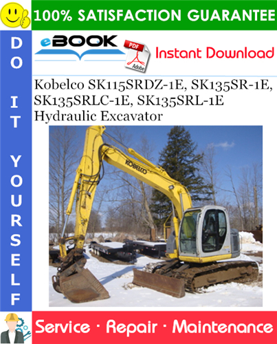 Kobelco SK115SRDZ-1E, SK135SR-1E, SK135SRLC-1E, SK135SRL-1E Hydraulic Excavator