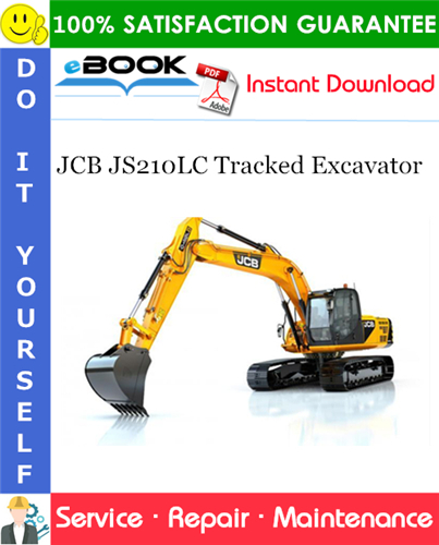 JCB JS210LC Tracked Excavator Service Repair Manual