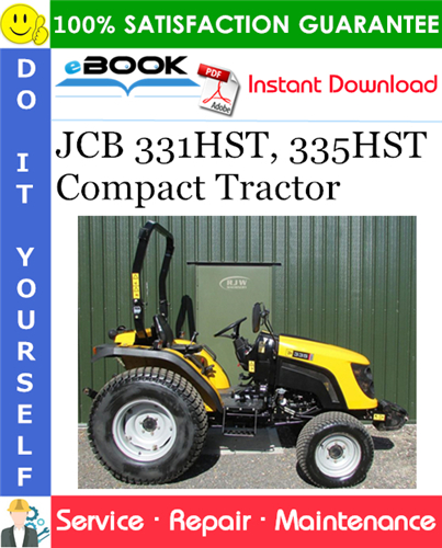 JCB 331HST, 335HST Compact Tractor Service Repair Manual