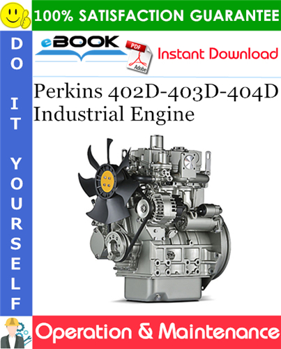 Perkins 402D-403D-404D Industrial Engine Operation & Maintenance Manual