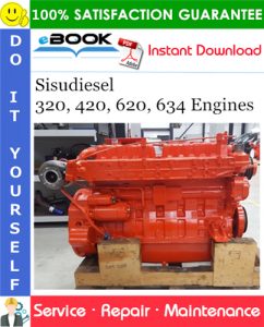 Sisudiesel 320, 420, 620, 634 Engines Service Repair Manual