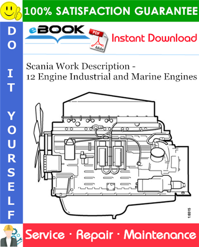 Scania Work Description - 12 Engine Industrial and Marine Engines Service Repair Manual