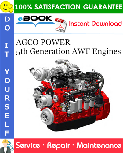 AGCO POWER 5th Generation AWF Engines Service Repair Manual