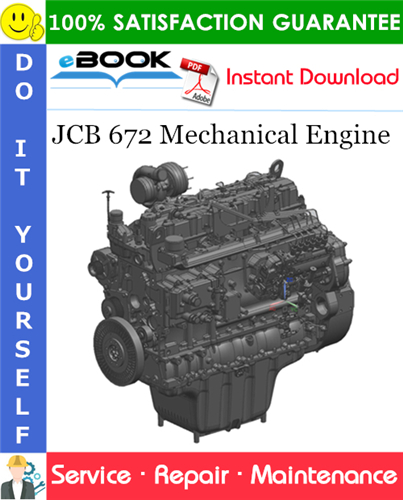 JCB 672 Mechanical Engine Service Repair Manual