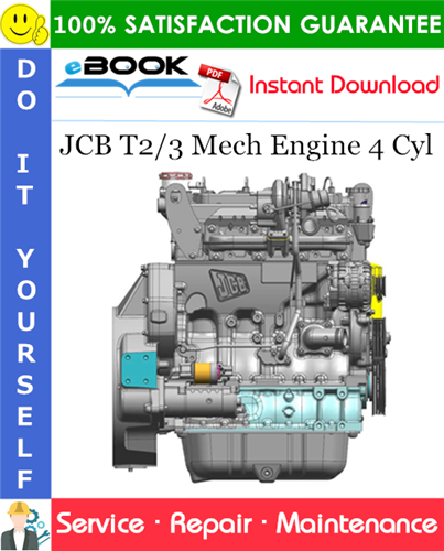 JCB T2/3 Mech Engine 4 Cyl Service Repair Manual