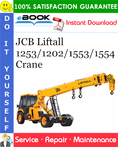 JCB Liftall 1253/1202/1553/1554 Crane Service Repair Manual