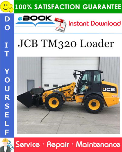 JCB TM320 Loader Service Repair Manual