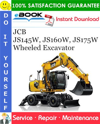 JCB JS145W, JS160W, JS175W Wheeled Excavator Service Repair Manual