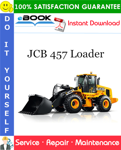 JCB 457 Loader Service Repair Manual