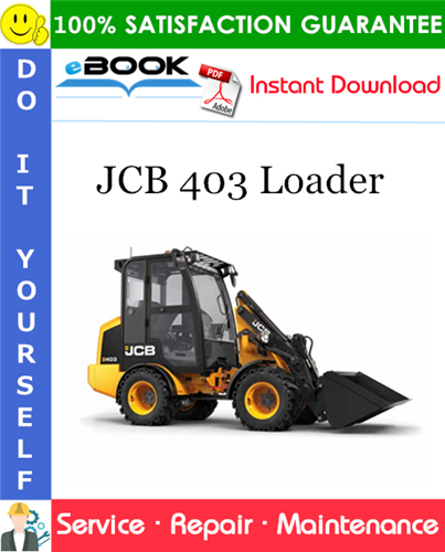 JCB 403 Loader Service Repair Manual