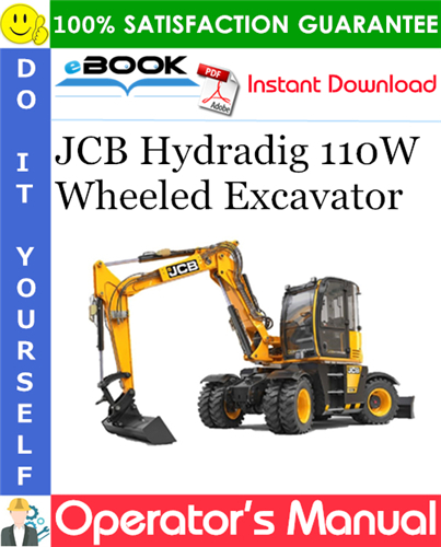 JCB Hydradig 110W Wheeled Excavator Operator's Manual
