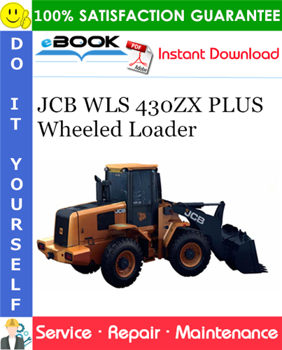 JCB WLS 430ZX PLUS Wheeled Loader Service Repair Manual