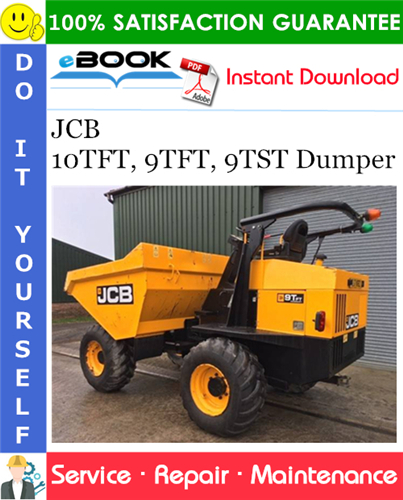 JCB 10TFT, 9TFT, 9TST Dumper Service Repair Manual
