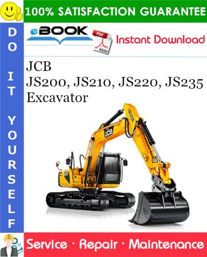 JCB JS200, JS210, JS220, JS235 Excavator Service Repair Manual