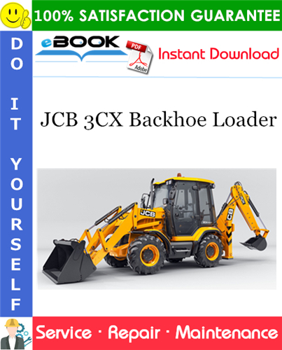 JCB 3CX Backhoe Loader Service Repair Manual