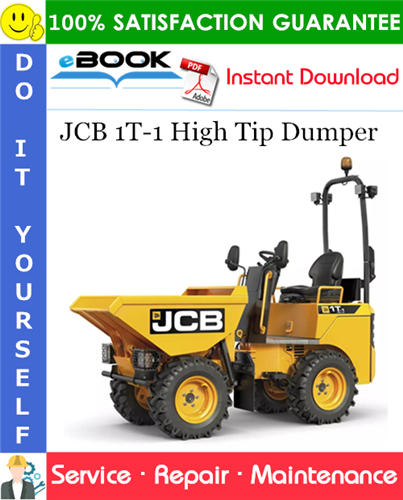 JCB 1T-1 High Tip Dumper Service Repair Manual