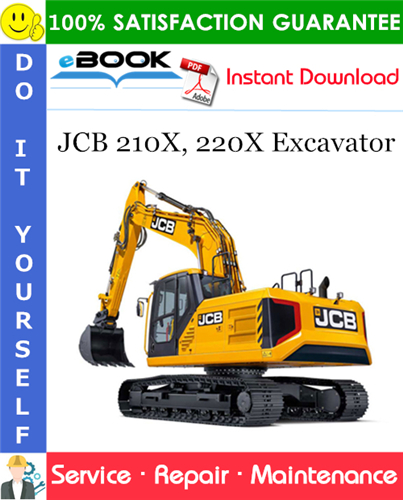 JCB 210X, 220X Excavator Service Repair Manual