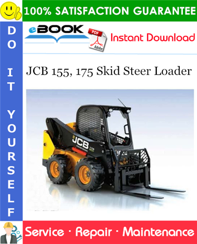 JCB 155, 175 Skid Steer Loader Service Repair Manual