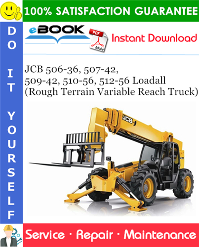 JCB 506-36, 507-42, 509-42, 510-56, 512-56 Loadall