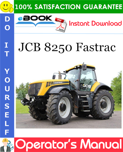 JCB 8250 Fastrac Operator's Manual