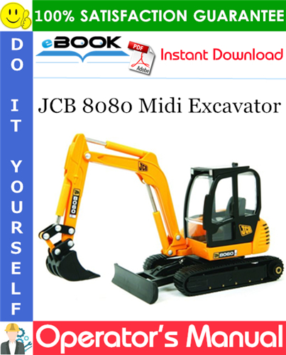 JCB 8080 Midi Excavator Operator's Manual
