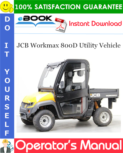 JCB Workmax 800D Utility Vehicle Operator's Manual