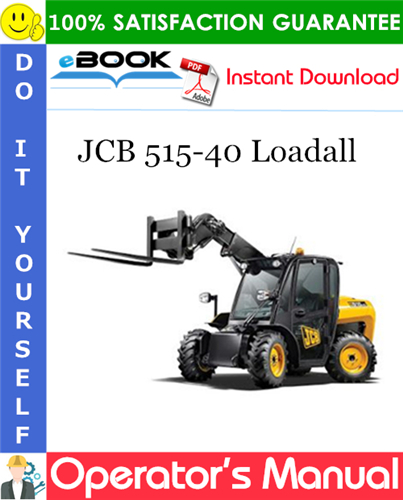 JCB 515-40 Loadall Operator's Manual