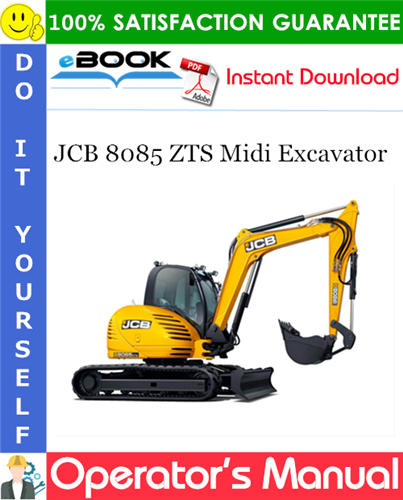 JCB 8085 ZTS Midi Excavator Operator's Manual