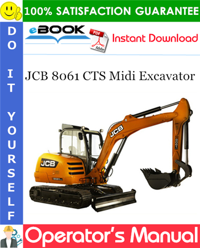 JCB 8061 CTS Midi Excavator Operator's Manual