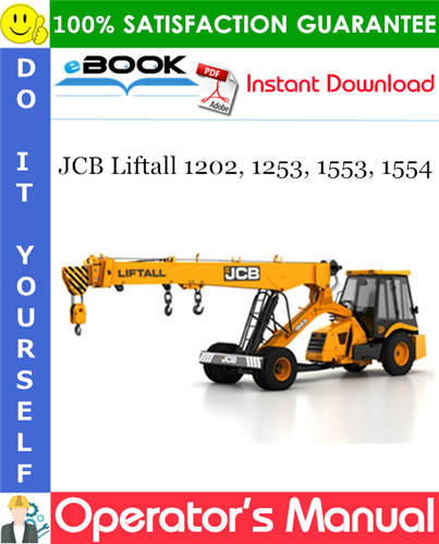 JCB Liftall 1202, 1253, 1553, 1554 Operator's Manual
