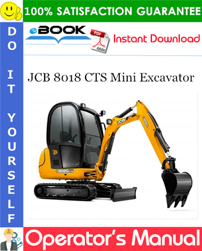 JCB 8018 CTS Mini Excavator Operator's Manual