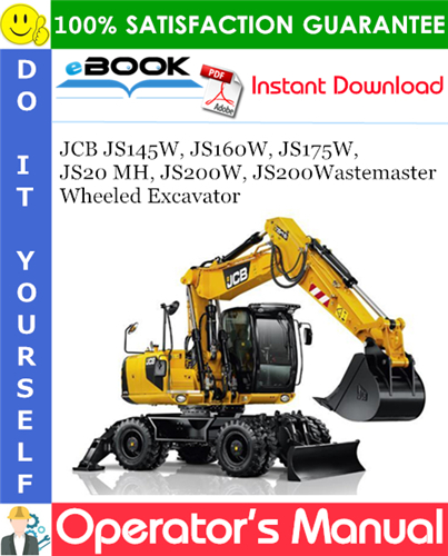 JCB JS145W, JS160W, JS175W, JS20 MH, JS200W, JS200Wastemaster Wheeled Excavator