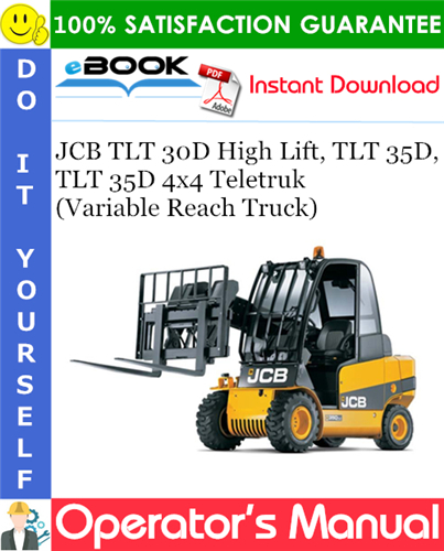 JCB TLT 30D High Lift, TLT 35D, TLT 35D 4x4 Teletruk (Variable Reach Truck)